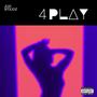 4PLAY (Explicit)