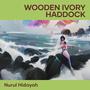 Wooden Ivory Haddock