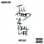 ILL MIND #4 REAL LIFE Mixtape