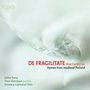 De Fragilitate (Piae Cantiones. Hymns from medieval Finland) (VRT Muziek Edition)