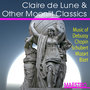 Claire De Lune And Other Moonlit Classics