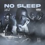 No Sleep (Explicit)