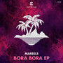 Bora Bora EP