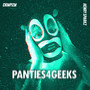 Panties4Geeks EP