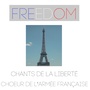 Freedom: Chants de la liberté