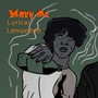 Lyrical Lemonede (Explicit)