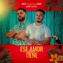 Ese Amor Me Tiene (feat. Lito Kairos)