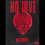 No Love (Explicit)