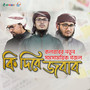 Ki Dibe Jobab (Explicit)