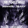 The Forest Bells