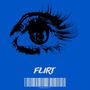 Flirt (Explicit)