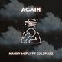 Again (feat. Manny Mcfly) [Radio Edit] [Explicit]