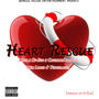 Heart Rescue (feat. Melo, CaezarWaLerabele, Mzk Lopez & Yungflaggz) [Explicit]