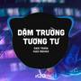 Dặm Trường Tương Tư (Remix)