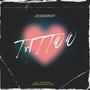 Tattoo (feat. Rey) [Explicit]