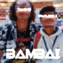 Bambai (feat. STARLORDZ) [Explicit]