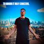 To Whom It May Concern, (Explicit)