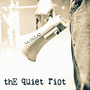 The Quiet Riot