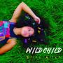 Wild Child (Explicit)