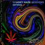 Spooky Haze Sessions (Explicit)