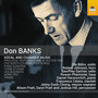 Don Banks: Vocal & Chamber Music