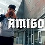 Amigo (Explicit)