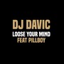 Loose Your Mind