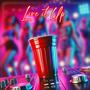Live It Up