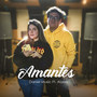 Amantes (Explicit)