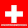 Swiss Psalm (National Anthem of Switzerland)