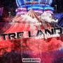 Tre Land and Friends