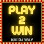 Play 2 Win (Explicit)