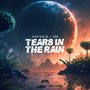 Tears In The Rain