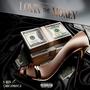 Lovin the Money (Radio Edit)