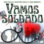 VAMOS SOLDADO (feat. Whitney Kelly & Visa Abierta)