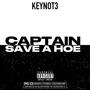 Captain Save A Hoe (Explicit)