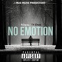 No Emotions (Official Music)