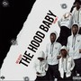 The Hood Baby (Explicit)