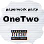 PaperWork Party (Explicit)