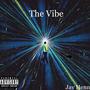 The Vibe (Explicit)