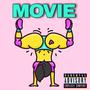 Movie (Explicit)