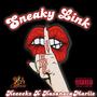 Sneaky Link (feat. Kasanova Mariie) [Explicit]