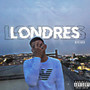 Londres (Explicit)