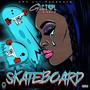 Skateboard (feat. SirRoc) [Explicit]