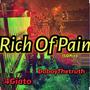 Rich Of Pain (SQMix) [Explicit]