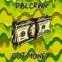 GOT MONEY (Explicit)