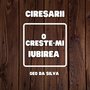 O, creste-mi iubirea