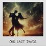 One Last Dance (feat. HKFiftyOne)