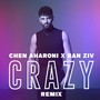 Crazy (Remix)