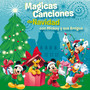 Magicas Canciones de Navidad con Mickey y sus Amigos